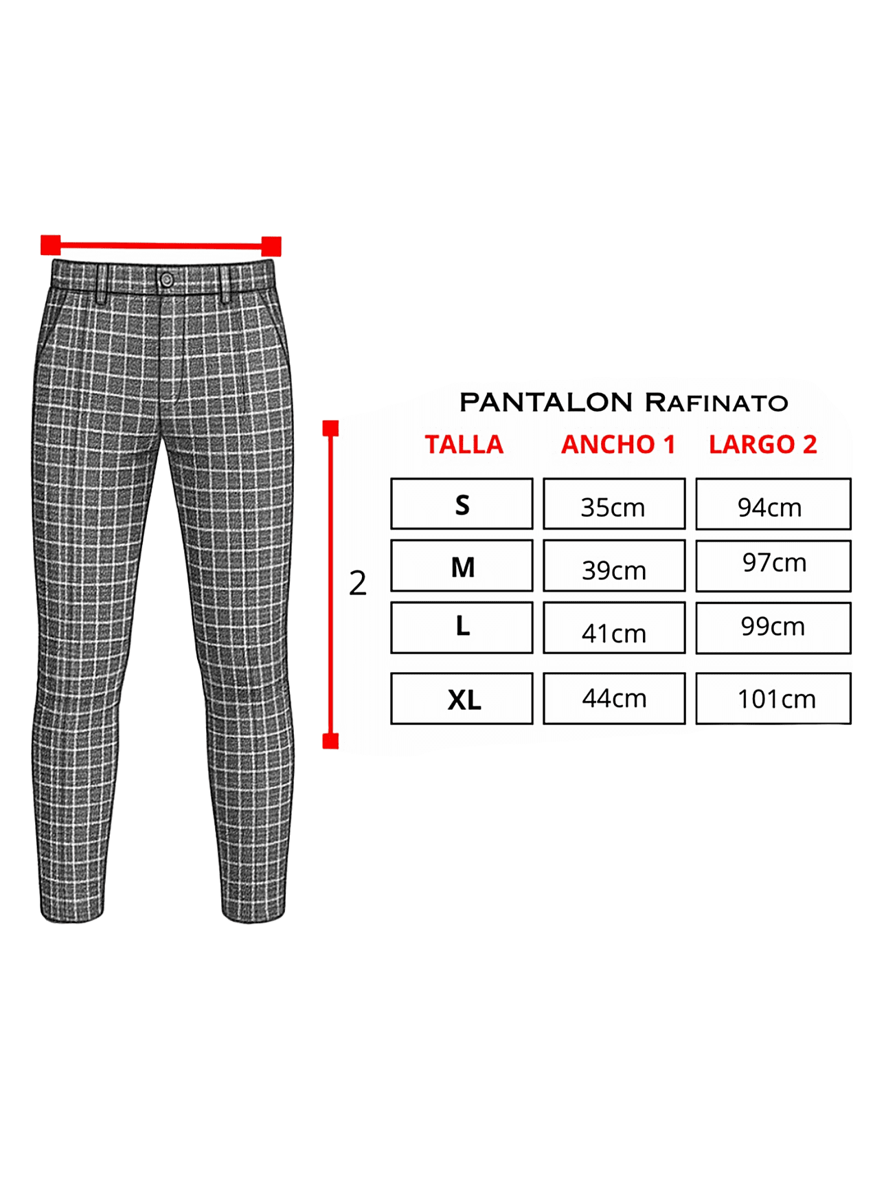 Guia de tallas - Pantalón Rafinato